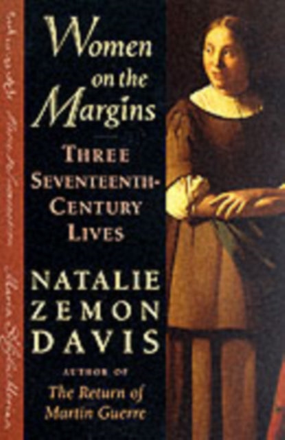 Women On The Margins: Three Seventeenth-