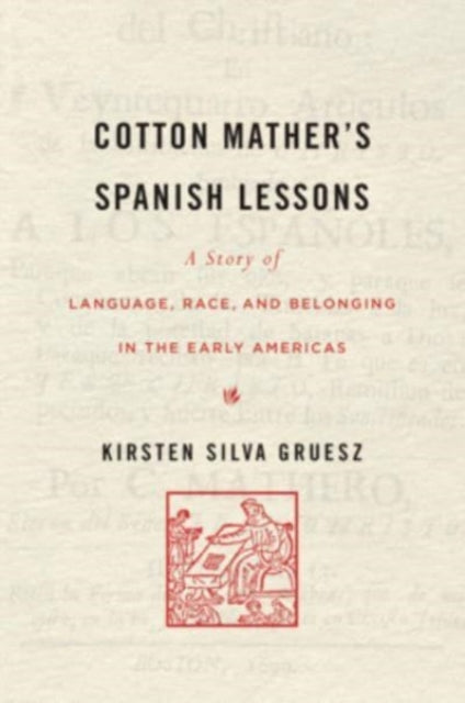 Cotton Mather S Spanish Lessons