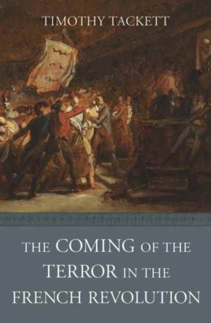 Coming Of The Terror In The French Revol
