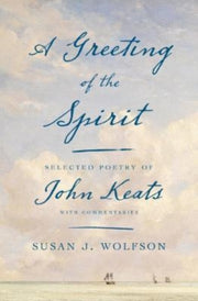Greeting Of The Spirit 8211 Select By Wolfson, Susan J.