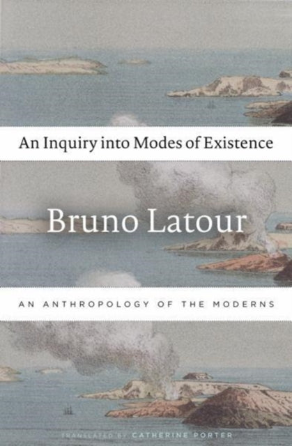 Inquiry Into Modes Of Existence