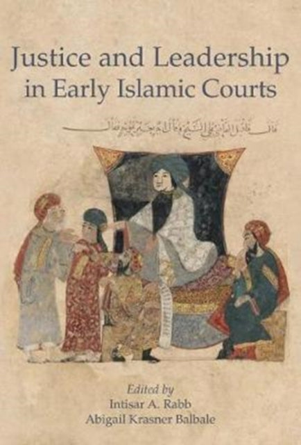 Justice & Leadership In Early Islamic Co