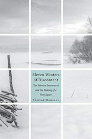 Eleven Winters Of Discontent By Muminov, Sherzod