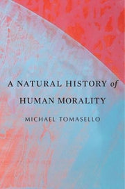 Natural History Of Human Morality