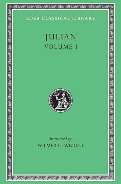 Julian Volume I Orations 1 5
