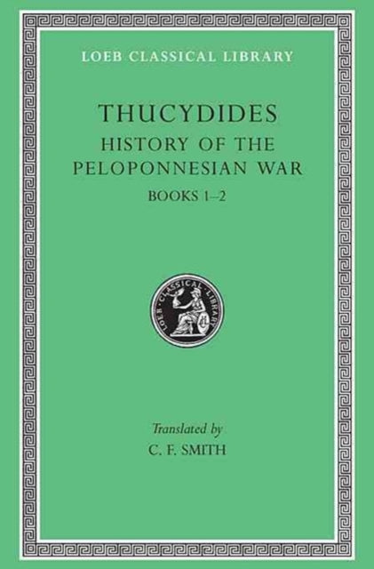 History Of The Peloponnesian War Vol 1 By Thucydides,