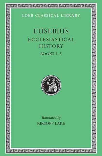 Ecclesiastical History Volume I
