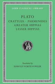 Cratylus Parmenides Greater Hippias Less By Plato,