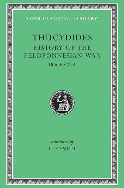 History Of The Peloponnesian War Vol 4