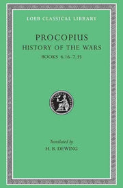 History Of The Wars Volume Iv By Procopius,