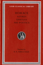 Satires Epistles The Art Of Poetry By Horace,
