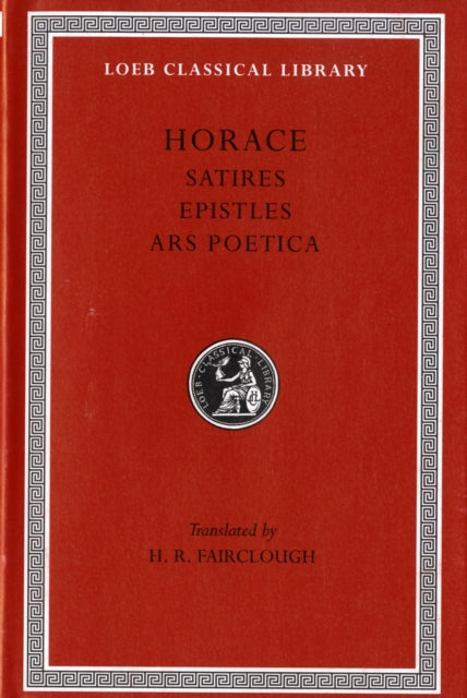 Satires Epistles The Art Of Poetry