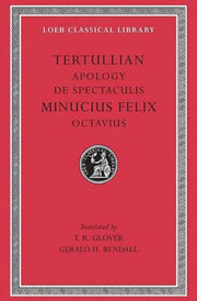 Apology De Spectaculis Minucius Felix Oc By Tertullian, ,minuciu