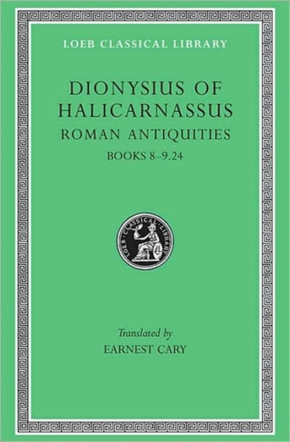 Roman Antiquities By Dionysius Of Halicar