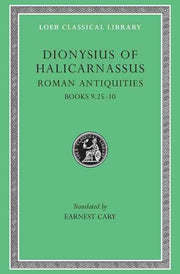 Roman Antiquities Volume Vi By Dionysius Of Halicar