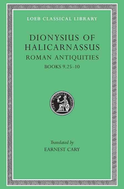 Roman Antiquities Volume Vi By Dionysius Of Halicar