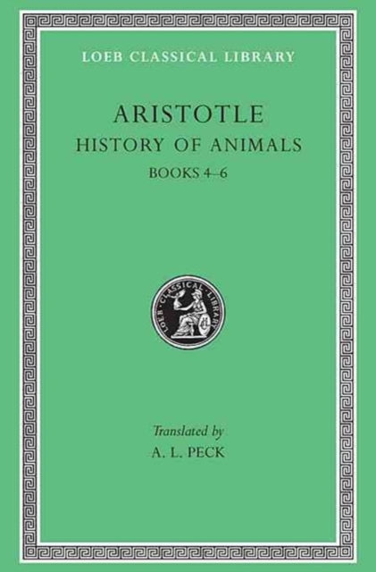 History Of Animals Volume Ii By Aristotle,