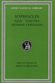 Ajax Electra Oedipus Tyrannus By Sophocles