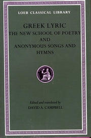 Greek Lyric Volume V The New School Of P By David A. Campbell