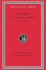 Letters To Atticus Volume 1