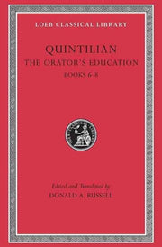 Orators Education Volume Iii Books 68 By Quintilian,