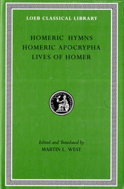 Homeric Hymns, Homeric Apocrypha, Lives
