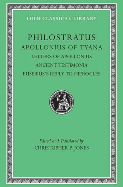 Apollonius Of Tyana Volume Iii By Philostratus,