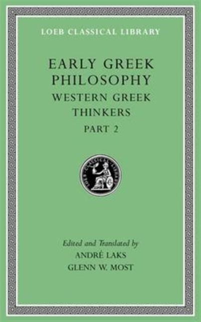Early Greek Philosophy Volume V