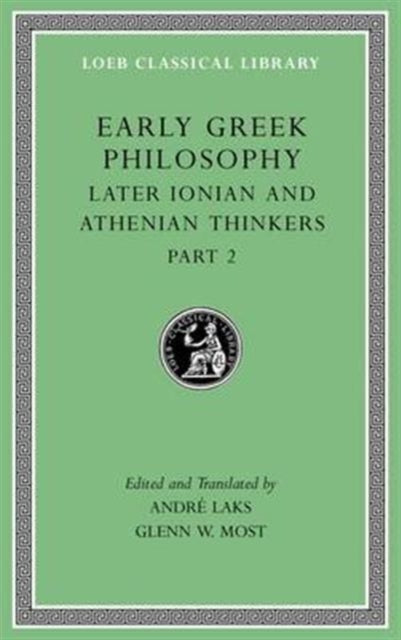 Early Greek Philosophy Volume Vii By Laks, Andr
