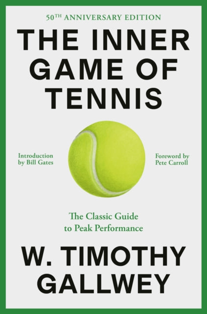 Inner Game Of Tennis By Gallwey  W. Tim