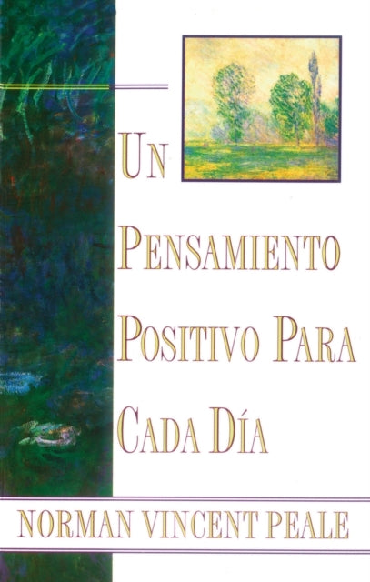 Un Pensamiento Positiva Para Cada Dia (p