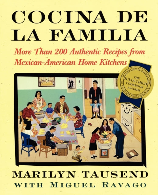 Cocina De La Familia: More Than 200 Auth