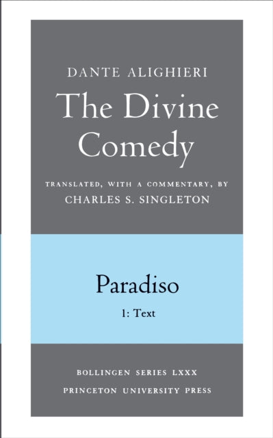 The Divine Comedy Iii. Paradiso Vol.
