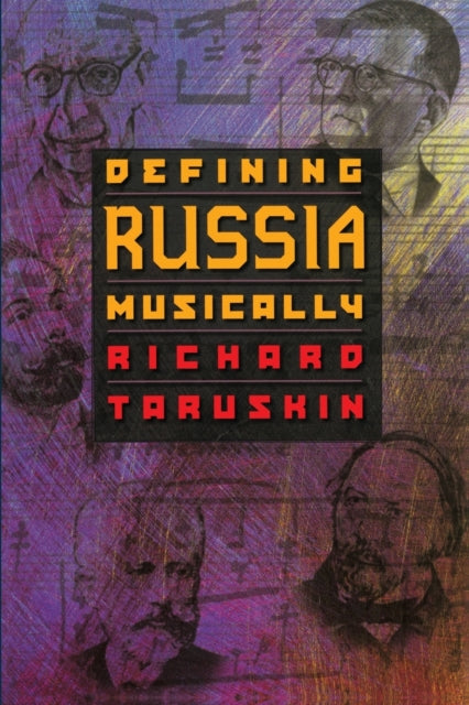 Defining Russia Musically Historical An