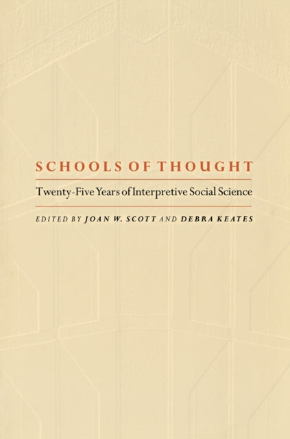 Schools Of Thought Twenty Five Years Of