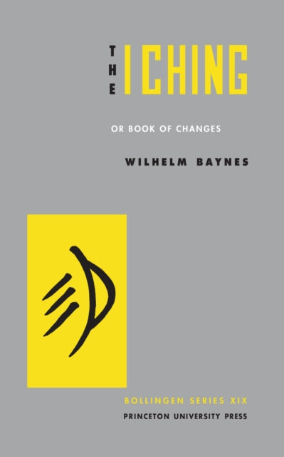 I Ching Or Book Of Changes