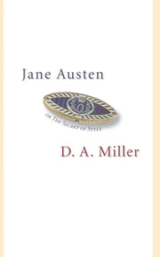 Jane Austen Or The Secret Of Style