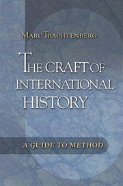 Craft Of International History