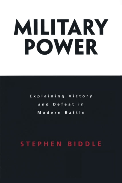 Military Power Explaining Victory And D