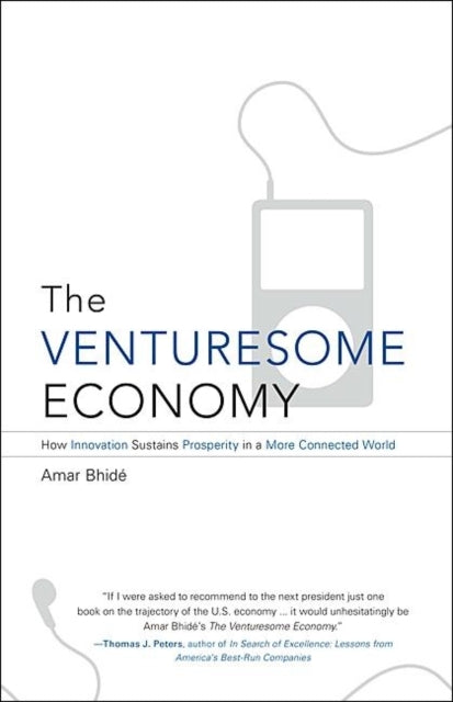 The Venturesome Economy How Innovation