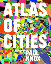 Atlas Of Cities By Knox, Paul