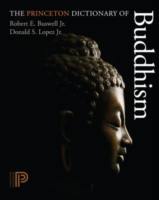 Princeton Dictionary Of Buddhism The