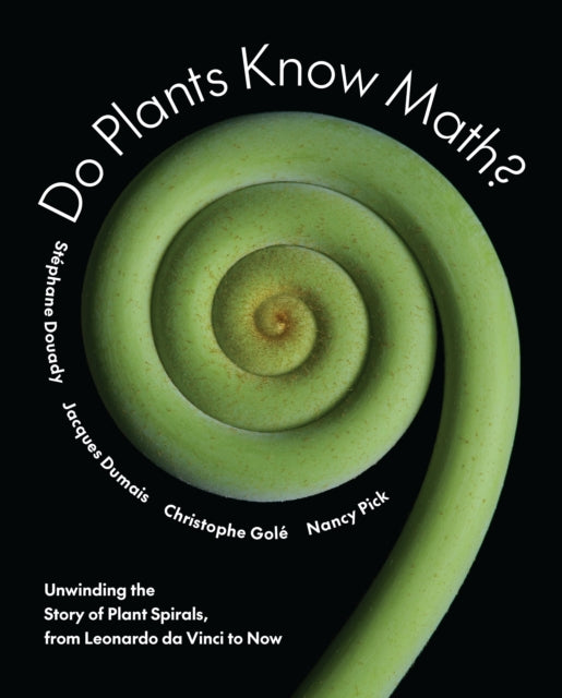 Do Plants Know Math Unwinding The Stor
