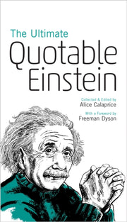 Ultimate Quotable Einstein The