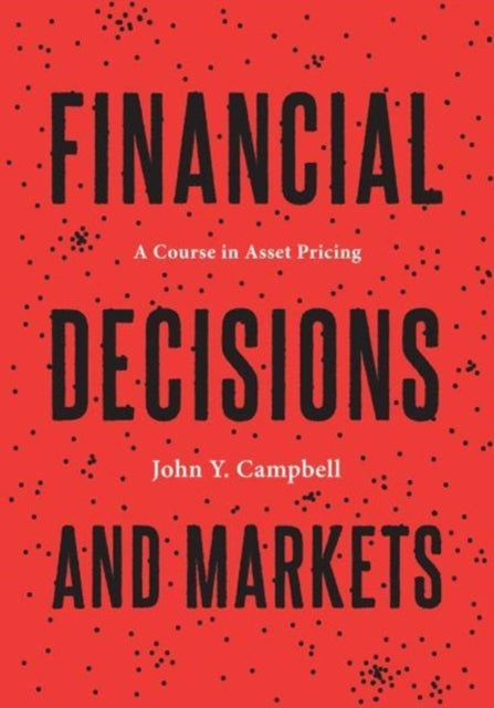 Financial Decisions & Markets