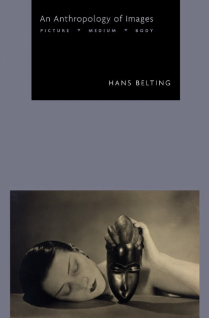 Anthropology Of Images An