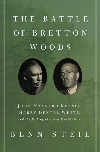 Battle Of Bretton Woods