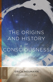 Origins & History Of Consciousness The By Neumann, Erich