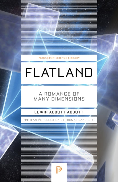 Flatland A Romance Of Many Dimensions By Abbott, Edwin