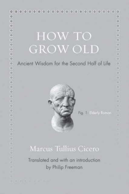 How To Grow Old